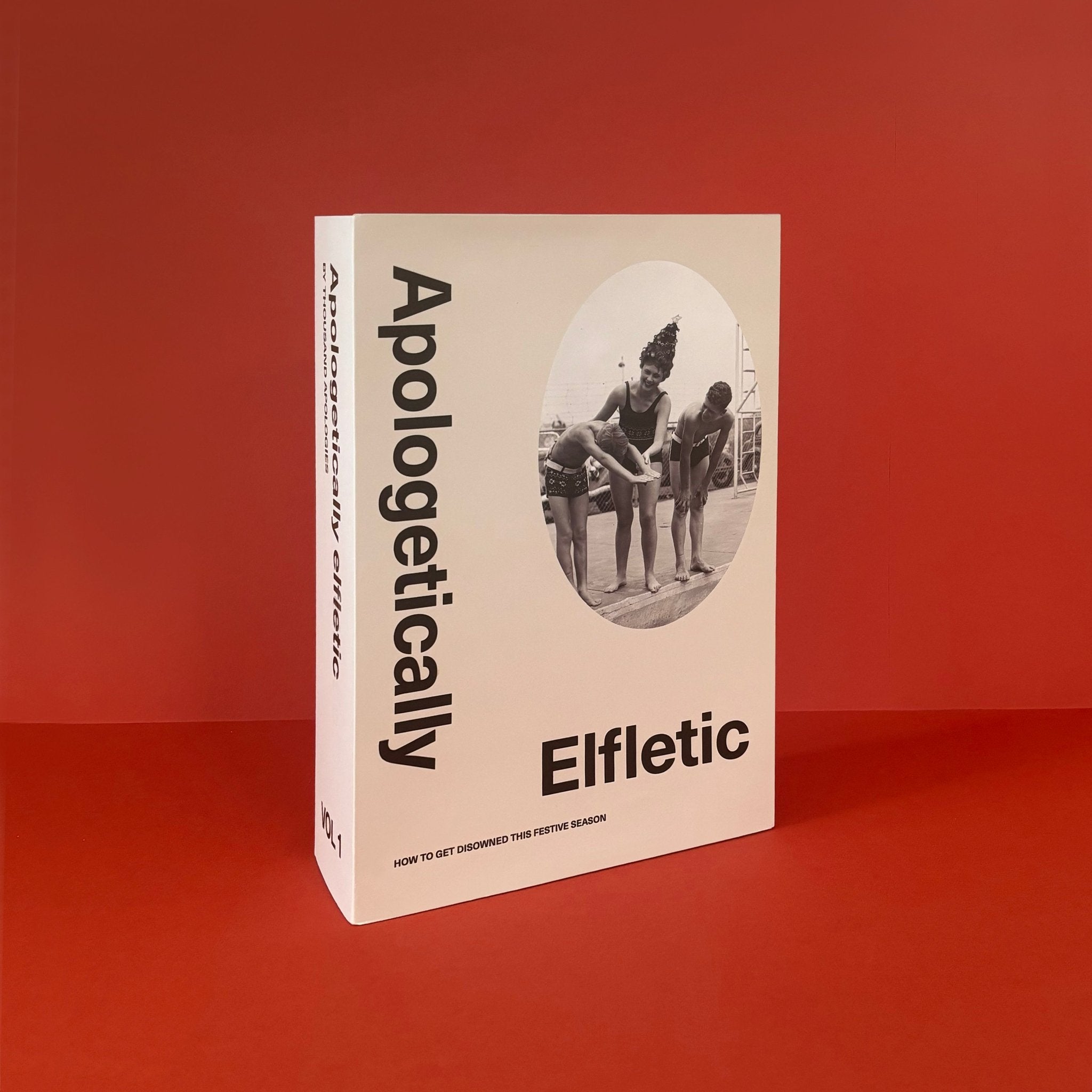 Apologetically Elfletic - Volume One - Thousand Apologies,
